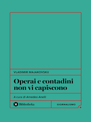 cover image of Operai e contadini non vi capiscono